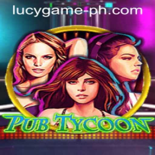 Dive into the Dynamic World of PubTycoon by LuckyGame.PH